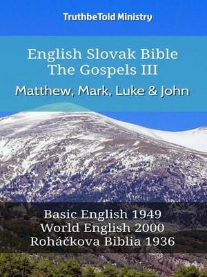 cover image of English Slovak Bible--The Gospels III--Matthew, Mark, Luke and John